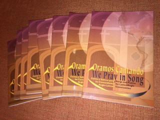Oramos Cantando - We Pray in Song, 2005