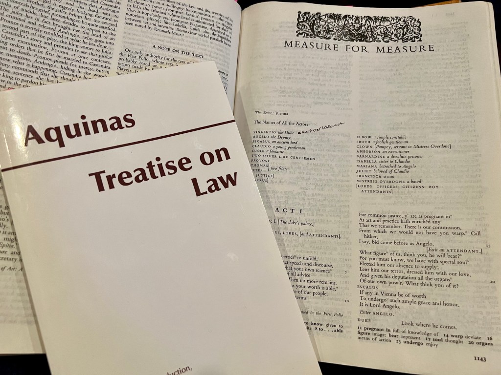 Shakespeare's _Measure for Measure_ and Aquinas Treatise on Law